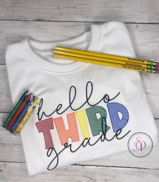 Back to school “ Hello 3rd Grade”