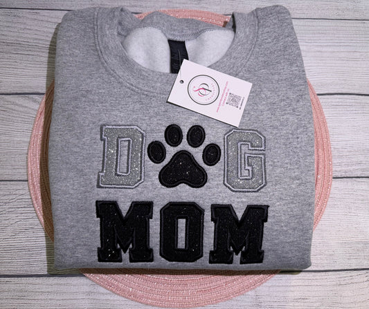 Dog Mom sweatshirt.